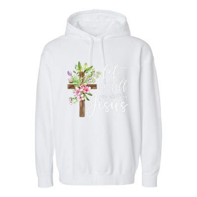 Christian Gift Let Me Tell You About My Jesus Gift Garment-Dyed Fleece Hoodie