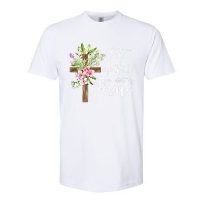 Christian Gift Let Me Tell You About My Jesus Gift Softstyle CVC T-Shirt