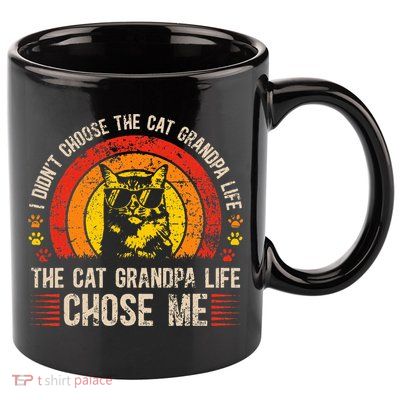Cat Grandpa Life Cat Lover Grandpa Cat Grandfather 11oz C Handle Ceramic Mug