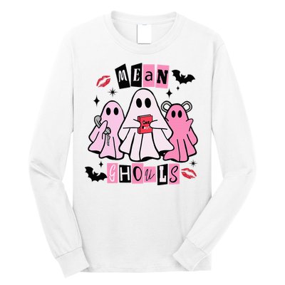 Cute Ghost Mean Ghouls Funny Halloween Costume Spooky Season Long Sleeve Shirt