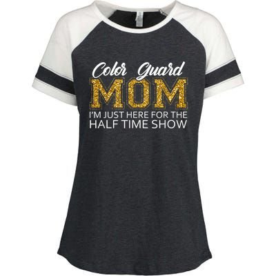 Color Guard Mom I'm Just Here For The Half Time Show Funny Enza Ladies Jersey Colorblock Tee