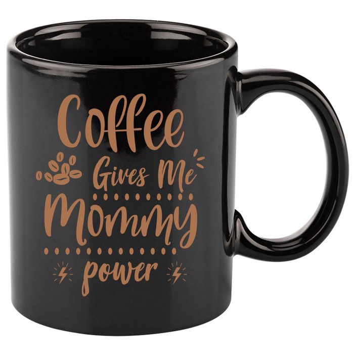 Coffee Gives Me Mommy Power 11oz C Handle Ceramic Mug