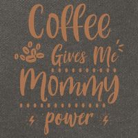 Coffee Gives Me Mommy Power Cotton Canvas Backpack
