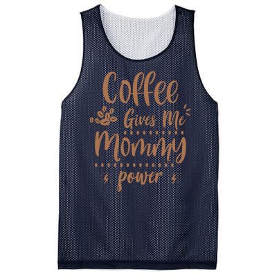 Coffee Gives Me Mommy Power Mesh Reversible Basketball Jersey Tank