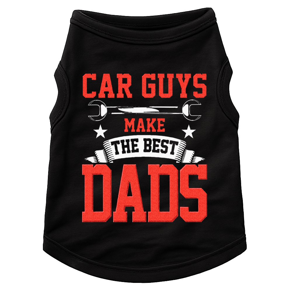 Car Guys Make The Best Dads Gift Funny Garage Mechanic Dad Doggie Tank