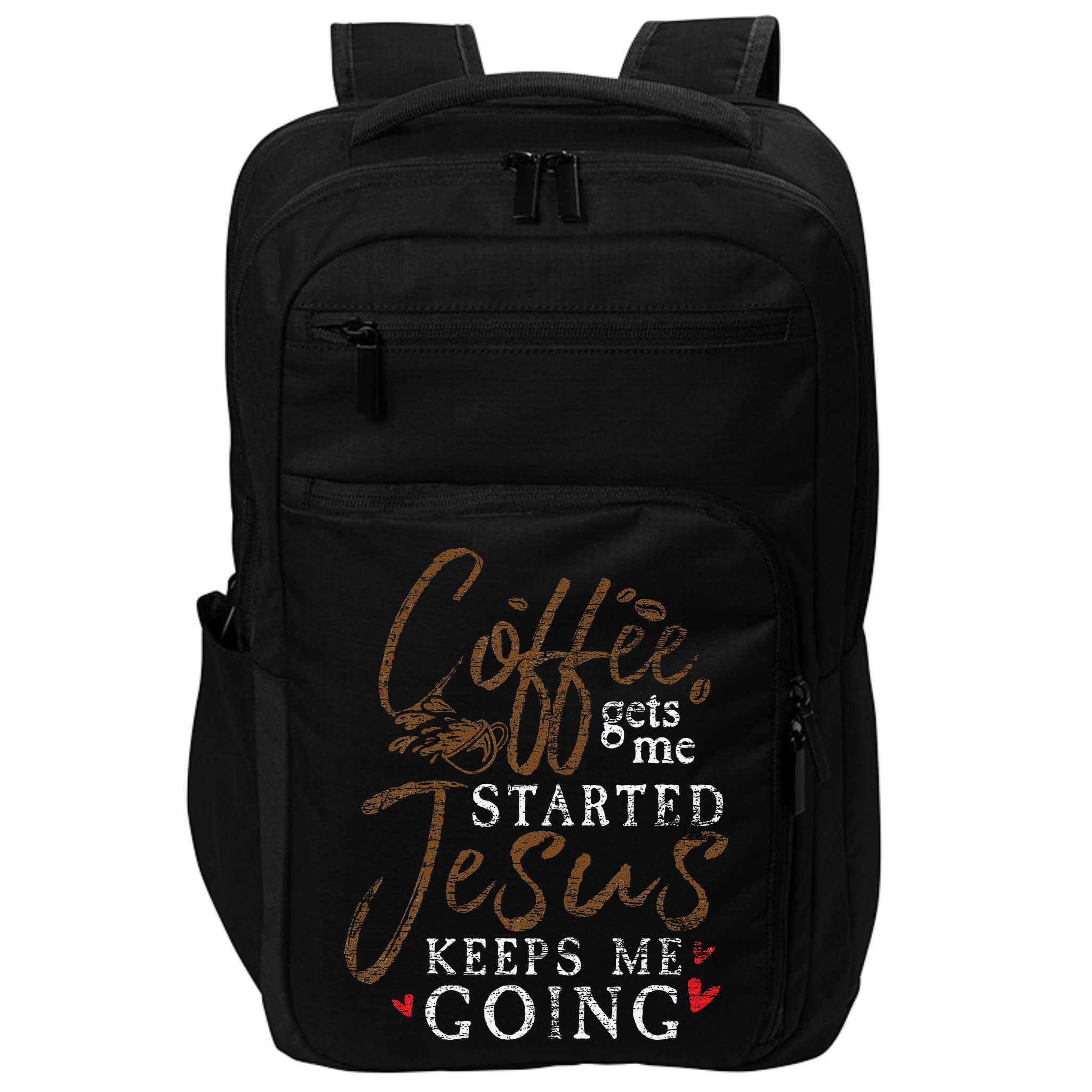 Coffee Gets Me Started Jesus Keeps Me Going Funny Jesus Impact Tech Backpack