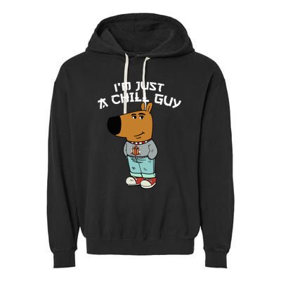 Chill Guy Meme Character Funny IM Just A Chill Guy Dog Garment-Dyed Fleece Hoodie