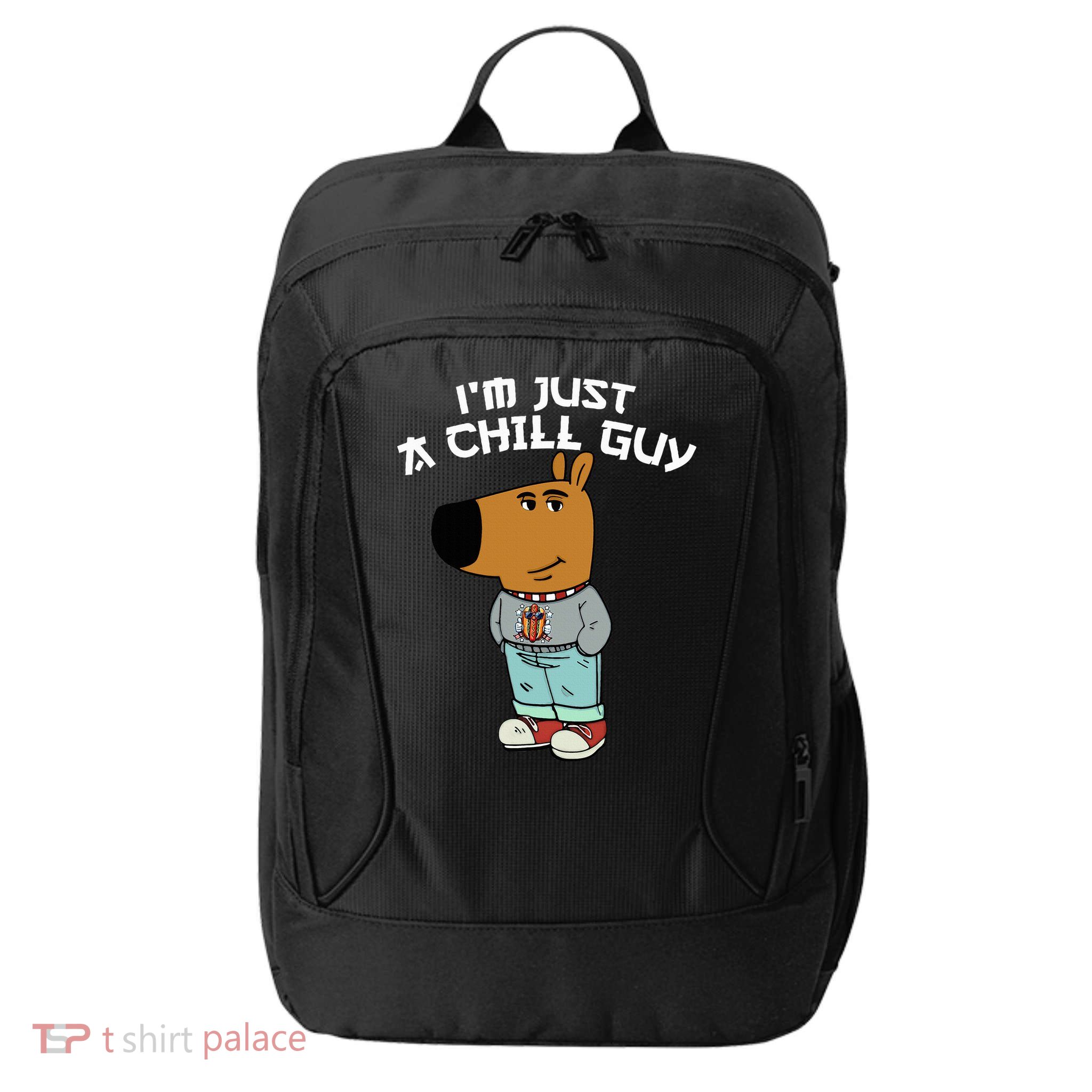 Chill Guy Meme Character Funny IM Just A Chill Guy Dog City Backpack