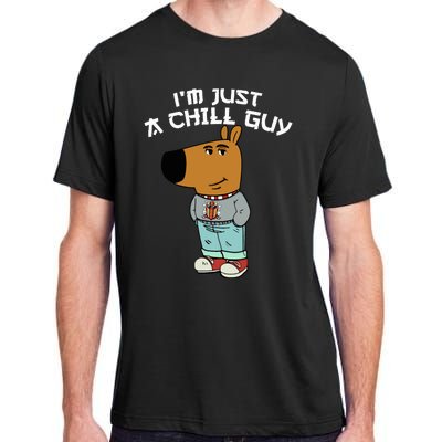 Chill Guy Meme Character Funny IM Just A Chill Guy Dog Adult ChromaSoft Performance T-Shirt