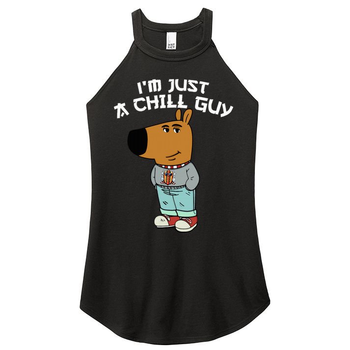 Chill Guy Meme Character Funny IM Just A Chill Guy Dog Women's Perfect Tri Rocker Tank