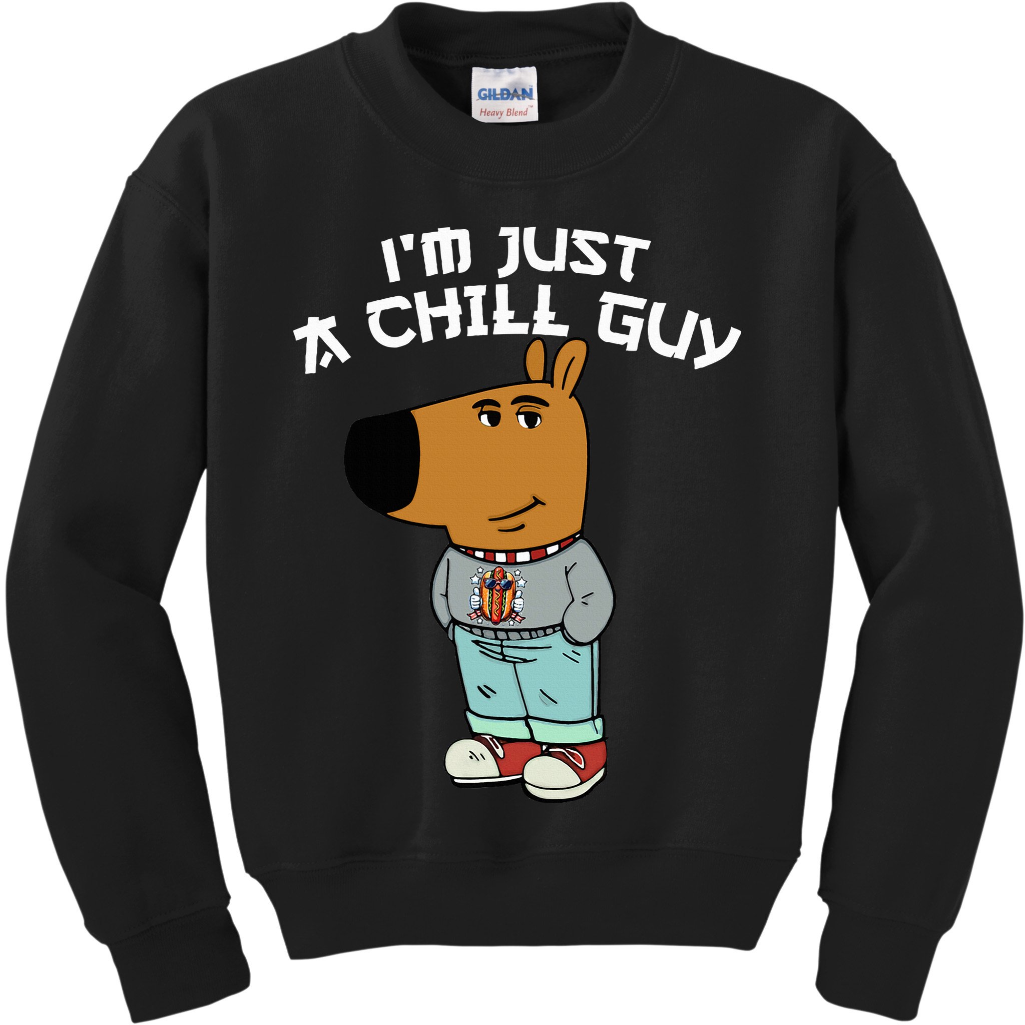 Chill Guy Meme Character Funny IM Just A Chill Guy Dog Kids Sweatshirt