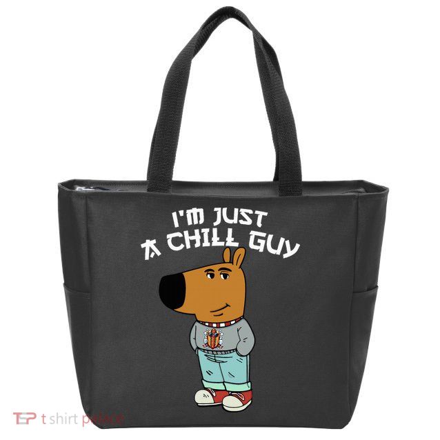 Chill Guy Meme Character Funny IM Just A Chill Guy Dog Zip Tote Bag