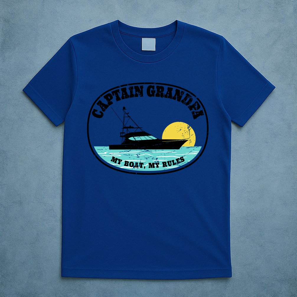 Captain Grandpa My Boat My Rules Yacht Boating Lover Retro Gift T-Shirt