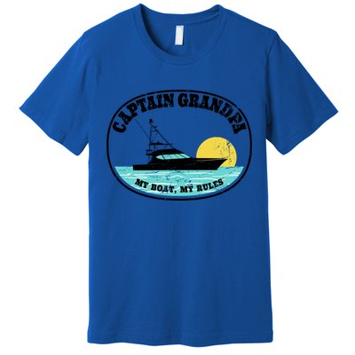 Captain Grandpa My Boat My Rules Yacht Boating Lover Retro Gift Premium T-Shirt