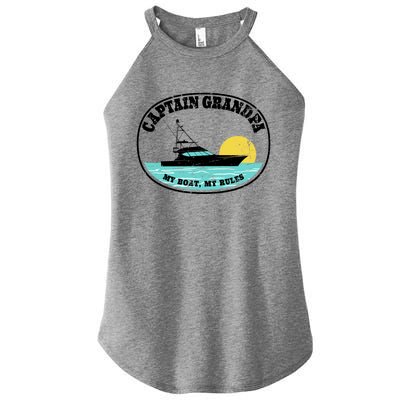 Captain Grandpa My Boat My Rules Yacht Boating Lover Retro Gift Women's Perfect Tri Rocker Tank