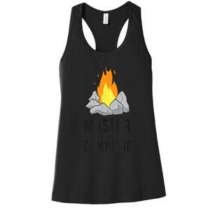 Camper Gift Master Of The Campfire Outdoor Camping Women's Racerback Tank