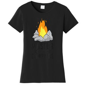 Camper Gift Master Of The Campfire Outdoor Camping Women's T-Shirt