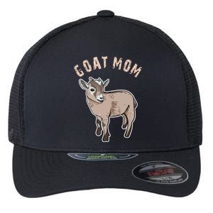 Cute Goat Mom Illustration Lovers Gifts Owner Farmer Gift Flexfit Unipanel Trucker Cap