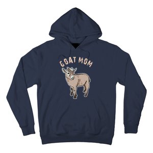 Cute Goat Mom Illustration Lovers Gifts Owner Farmer Gift Hoodie