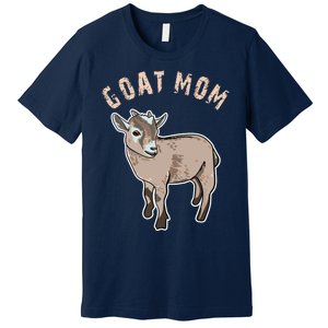 Cute Goat Mom Illustration Lovers Gifts Owner Farmer Gift Premium T-Shirt