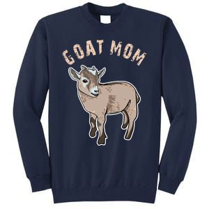 Cute Goat Mom Illustration Lovers Gifts Owner Farmer Gift Tall Sweatshirt