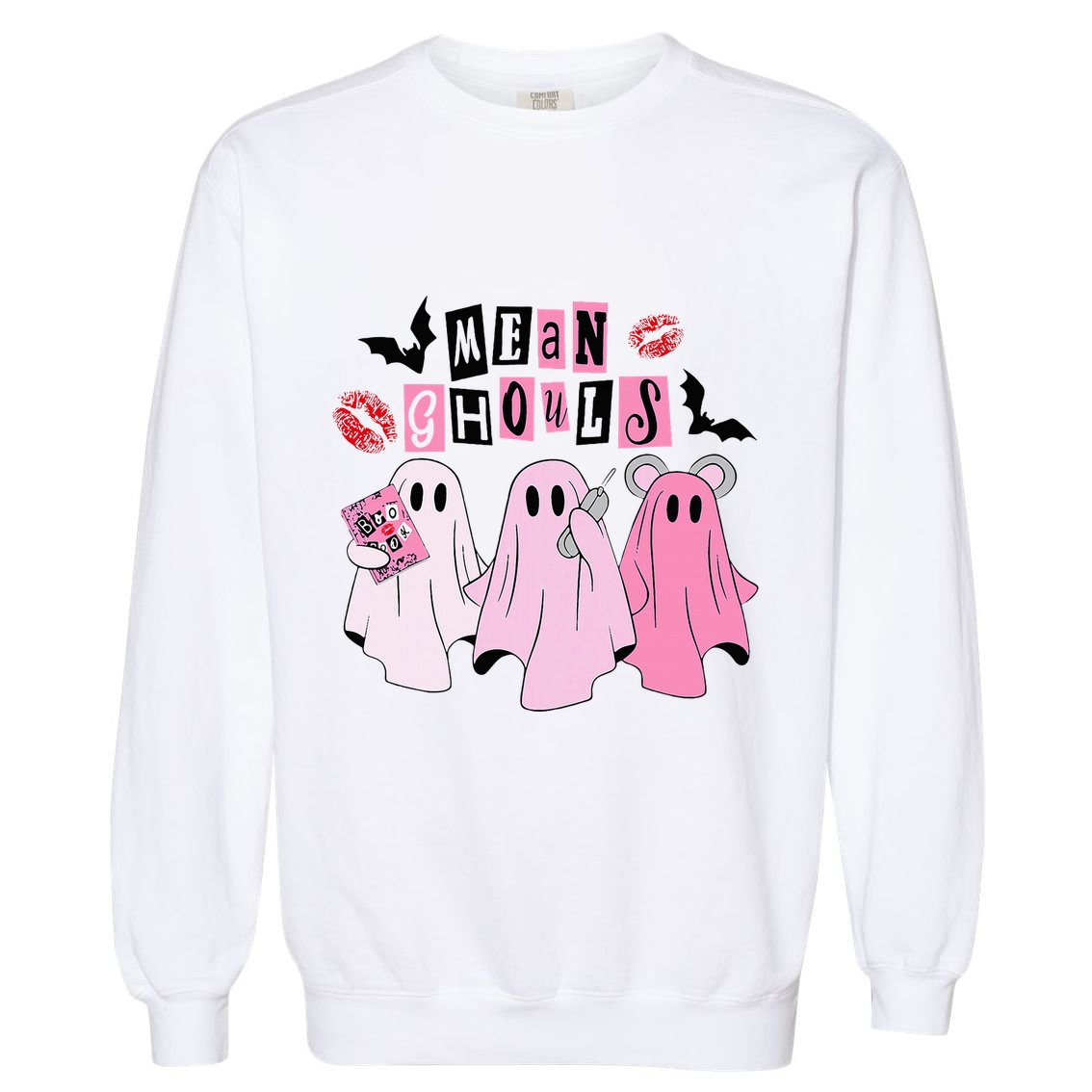 Cute Ghost Mean Ghouls Funny Halloween Costume Spooky Season Garment-Dyed Sweatshirt