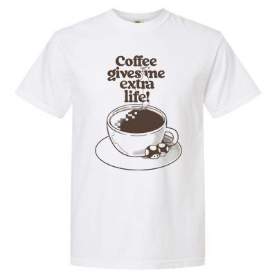 Coffee Gives Me Extra Life Garment-Dyed Heavyweight T-Shirt