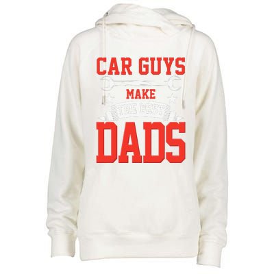 Car Guys Make The Best Dads Gift Funny Garage Mechanic Dad Womens Funnel Neck Pullover Hood