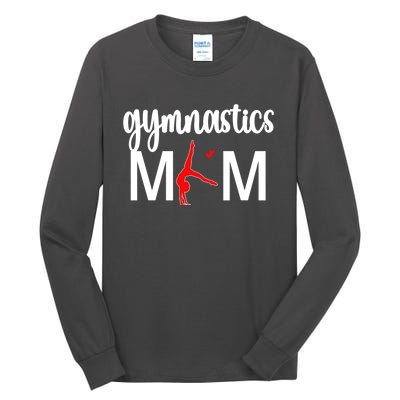 Cute Gymnastics Mom Gift For MotherS Day Tall Long Sleeve T-Shirt