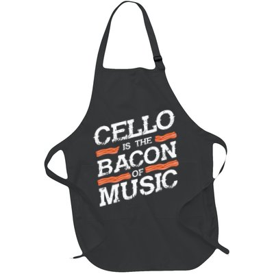 Cellist Gift Musical Instrument Cello Is The Bacon Of Music Full-Length Apron With Pockets