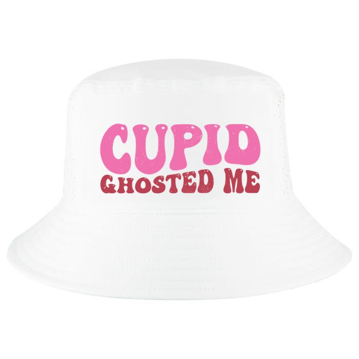 Cupid Ghosted Me Funny Valentines Day Cool Comfort Performance Bucket Hat