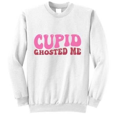 Cupid Ghosted Me Funny Valentines Day Sweatshirt