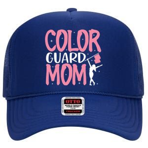 Color Guard Mom Gift Marching Band School Mommy Mother Gift High Crown Mesh Back Trucker Hat