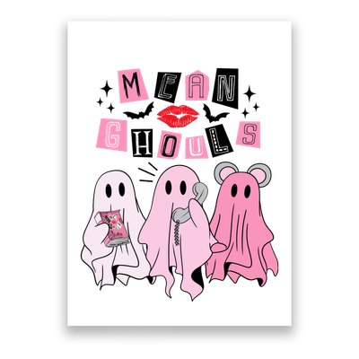 Cute Ghost Mean Ghouls Funny Halloween Costume Spooky Season Poster