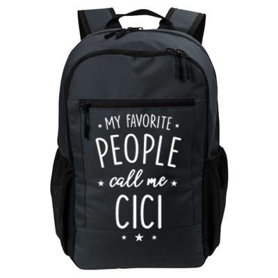 Cici Gift: My Favorite People Call Me Cici Gift Daily Commute Backpack