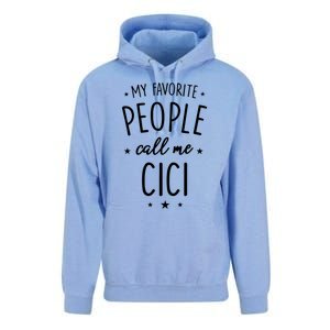 Cici Gift: My Favorite People Call Me Cici Gift Unisex Surf Hoodie