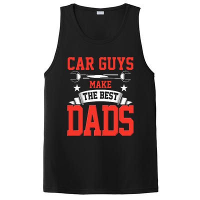 Car Guys Make The Best Dads Gift Funny Garage Mechanic Dad PosiCharge Competitor Tank