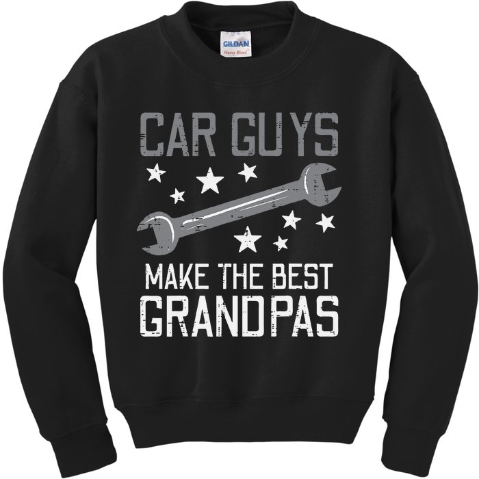 Car Guys Make The Best Grandpas Garage Auto Mechanic Kids Sweatshirt