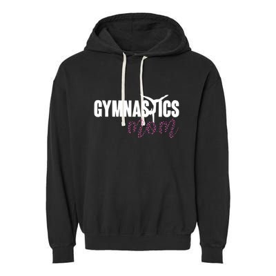 Cute Gymnastics Mom Of A Gymnast Mom Garment-Dyed Fleece Hoodie
