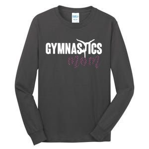 Cute Gymnastics Mom Of A Gymnast Mom Tall Long Sleeve T-Shirt