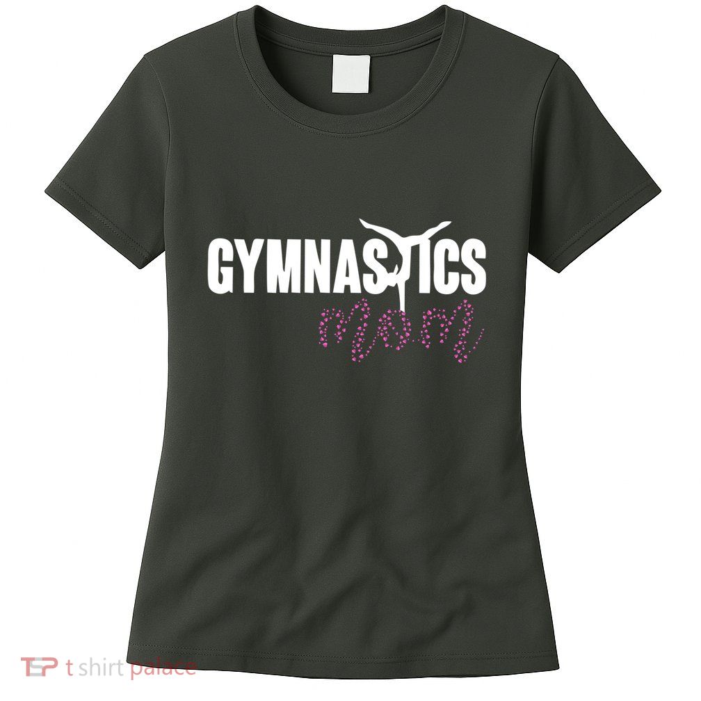 Cute Gymnastics Mom Of A Gymnast Mom Womens T-Shirt