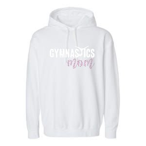 Cute Gymnastics Mom Of A Gymnast Mom Garment-Dyed Fleece Hoodie