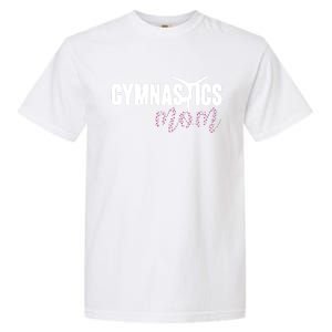 Cute Gymnastics Mom Of A Gymnast Mom Garment-Dyed Heavyweight T-Shirt