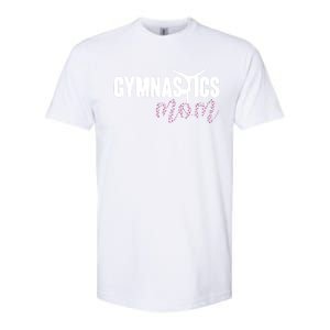 Cute Gymnastics Mom Of A Gymnast Mom Softstyle CVC T-Shirt