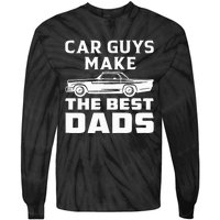 Car guys make the best dads for fathers day or birthday Tie-Dye Long Sleeve Shirt