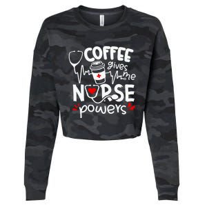 Coffee Gives Me Nurse Powers Tee Funny Nurse Coffee Gift Cropped Pullover Crew