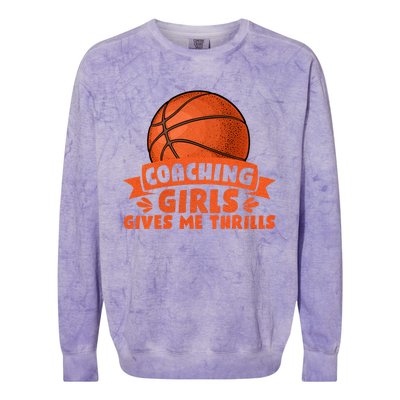 Coaching Gives Me Thrills Gift Basketball Coach Gift Colorblast Crewneck Sweatshirt