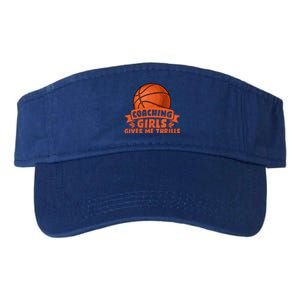 Coaching Gives Me Thrills Gift Basketball Coach Gift Valucap Bio-Washed Visor