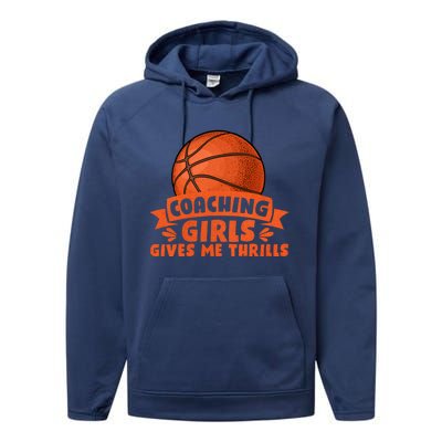 Coaching Gives Me Thrills Gift Basketball Coach Gift Performance Fleece Hoodie