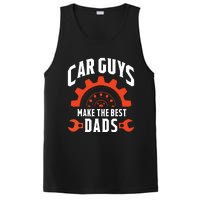 Car Guys Make The Best Dads Fathers Day Gift PosiCharge Competitor Tank